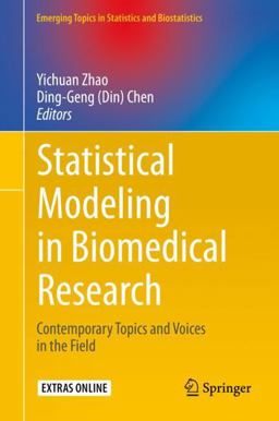 Statistical Modeling in Biomedical Research Statistical Modeling in Biomedical Research