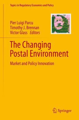 The Changing Postal Environment The Changing Postal Environment