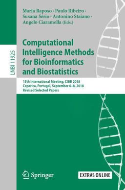 Computational Intelligence Methods for Bioinformatics and Biostatics