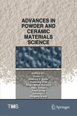 Advances in Powder and Ceramic Materials Science Advances in Powder and Ceramic Materials Science