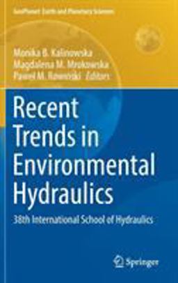Recent Trends in Environmental Hydraulics