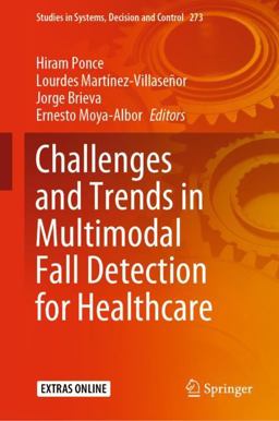 Challenges and Trends in Multimodal Fall Detection for Healthcare