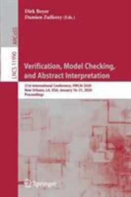 Verification, Model Checking, and Abstract Interpretation Verification, Model Checking, and Abstract Interpretation