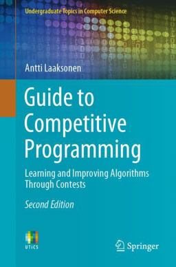 Guide to Competitive Programming Learning and Improving Algorithms Through Contests 2nd 9783030393564 Front Cover