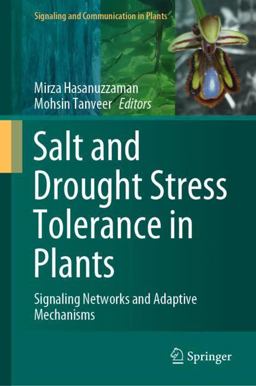 Salt and Drought Stress Tolerance in Plants Salt and Drought Stress Tolerance in Plants