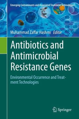 Antibiotics and Antimicrobial Resistance Genes