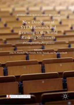 New Directions of STEM Research and Learning in the World Ranking Movement New Directions of STEM Research and Learning in the World Ranking Movement