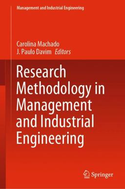 Research Methodology in Management and Industrial Engineering Research Methodology in Management and Industrial Engineering