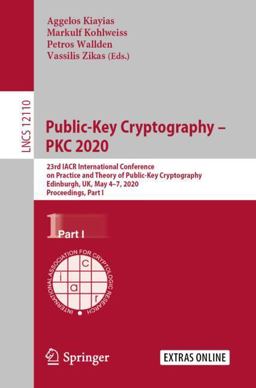 Public-Key Cryptography - PKC 2020 Public-Key Cryptography - PKC 2020