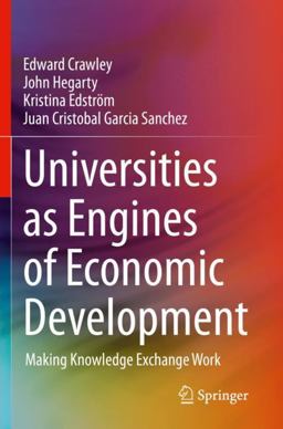 Universities As Engines of Economic Development