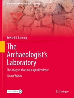Archaeologist's Laboratory The Analysis of Archaeological Evidence 2nd 9783030479909 Front Cover