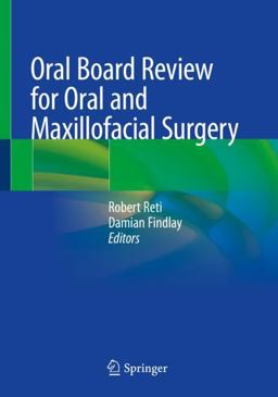 Oral and Maxillofacial Surgery Case Review A Study Guide for the Oral Boards  9783030488796 Front Cover