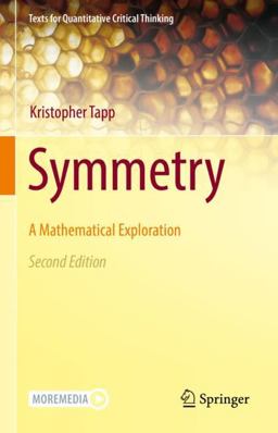 Symmetry A Mathematical Exploration 2nd 9783030516680 Front Cover
