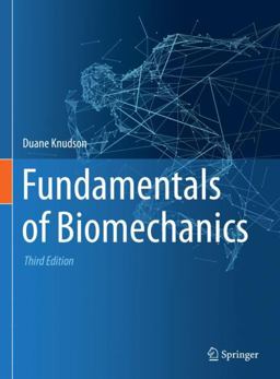 Fundamentals of Biomechanics 3rd 9783030518370 Front Cover