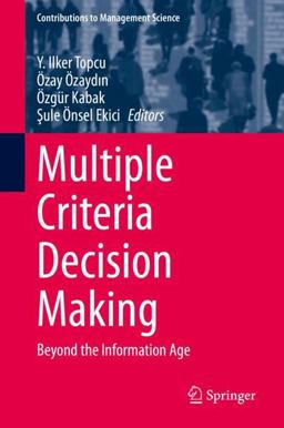 Multiple Criteria Decision Making