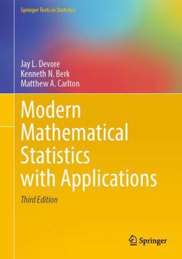 Modern Mathematical Statistics with Applications 3rd 9783030551551 Front Cover