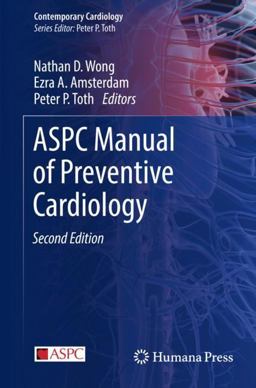ASPC Manual of Preventive Cardiology ASPC Manual of Preventive Cardiology