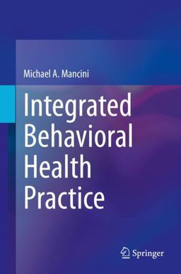 Integrated Behavioral Health Practice  9783030596583 Front Cover