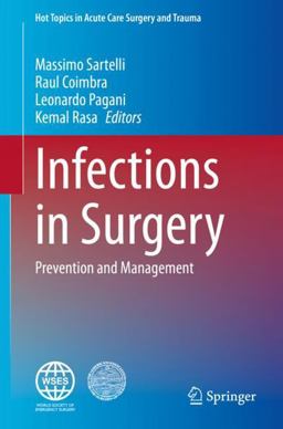 Infections in Surgery Prevention and Management  9783030621155 Front Cover