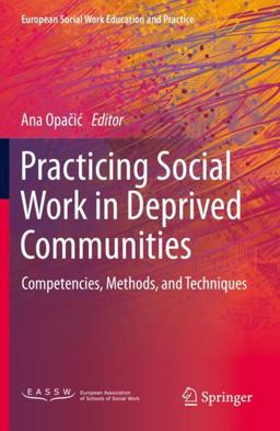 Practicing Social Work in Deprived Communities
