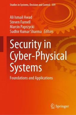 Security in Cyber-Physical Systems Security in Cyber-Physical Systems