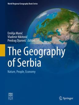 The Geography of Serbia