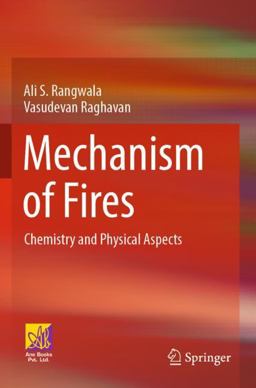 Mechanism of Fires Chemistry and Physical Aspects 1st 9783030755003 Front Cover