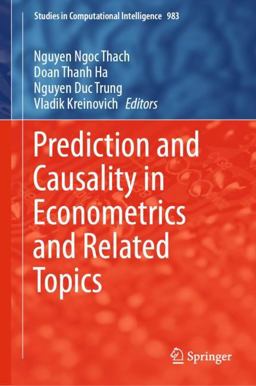 Prediction and Causality in Econometrics and Related Topics