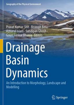 Drainage Basin Dynamics