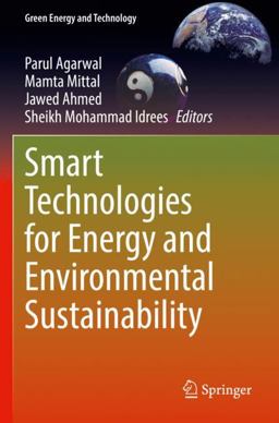 Smart Technologies for Energy and Environmental Sustainability Smart Technologies for Energy and Environmental Sustainability