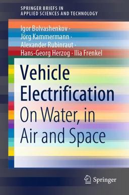 Vehicle Electrification Vehicle Electrification
