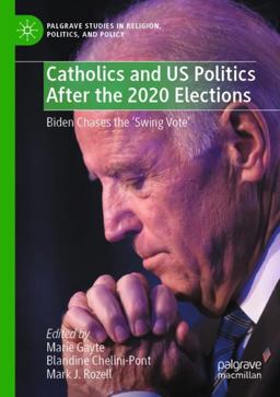 Catholics and US Politics after the 2020 Elections