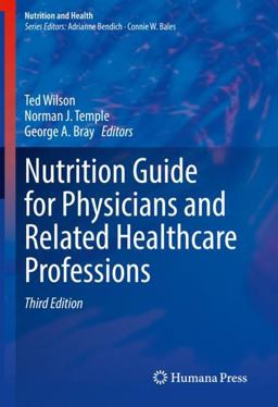 Nutrition Guide for Physicians and Related Healthcare Professions 3rd 9783030825140 Front Cover