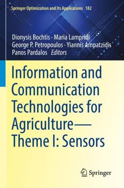 Information and Communication Technologies for Agriculture--Theme I: Sensors Information and Communication Technologies for Agriculture--Theme I: Sensors