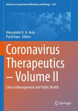 Coronavirus Therapeutics - Volume II