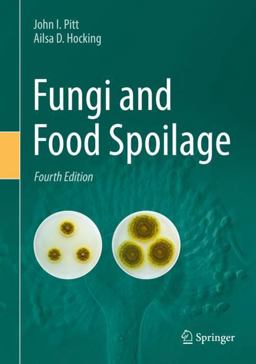 Fungi and Food Spoilage 4th 9783030856380 Front Cover