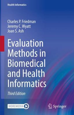 Evaluation Methods in Biomedical and Health Informatics 3rd 9783030864521 Front Cover