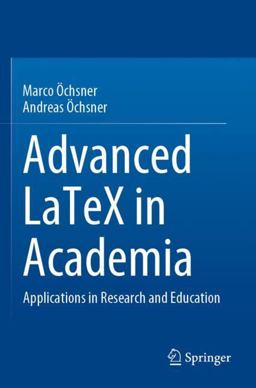 Advanced LaTeX in Academia