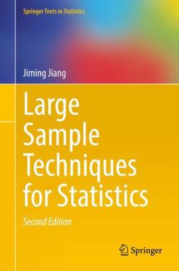 Large Sample Techniques for Statistics 2nd 9783030916947 Front Cover