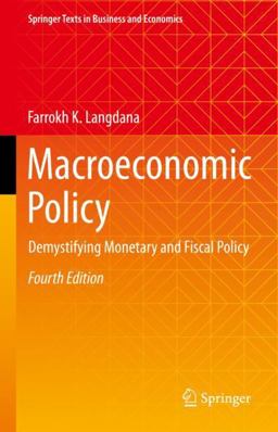 Macroeconomic Policy Demystifying Monetary and Fiscal Policy 4th 9783030920579 Front Cover