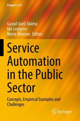Service Automation in the Public Sector Service Automation in the Public Sector