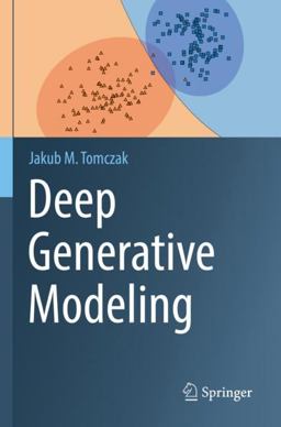 Deep Generative Modeling  9783030931605 Front Cover