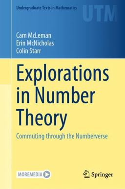Explorations in Number Theory Commuting Through the Numberverse  9783030989309 Front Cover