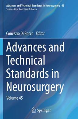 Advances and Technical Standards in Neurosurgery Advances and Technical Standards in Neurosurgery