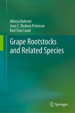 Grape Rootstocks and Related Species  9783030994068 Front Cover