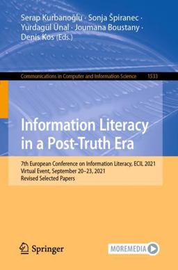 Information Literacy in a Post-Truth Era Information Literacy in a Post-Truth Era