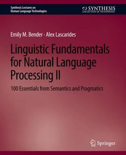 Linguistic Fundamentals for Natural Language Processing II Linguistic Fundamentals for Natural Language Processing II