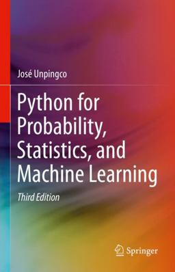 Python for Probability, Statistics, and Machine Learning 3rd 9783031046476 Front Cover