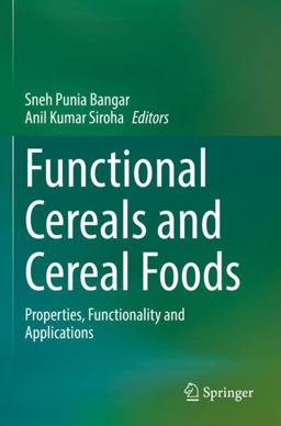 Functional Cereals and Cereal Foods Functional Cereals and Cereal Foods