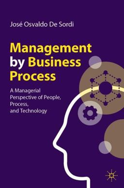 Gestï¿½o Por Processos: Uma Abordagem Da Moderna Administraï¿½ï¿½o, 6th Edition 1st 2022 9783031116360 Front Cover